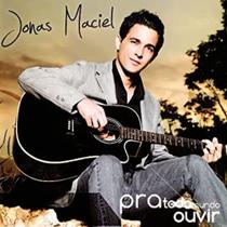 Cd jonas maciel - pra todo mundo ouvir
