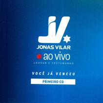 CD Jonas Vilar Você já Venceu ao Vivo - Universal Music