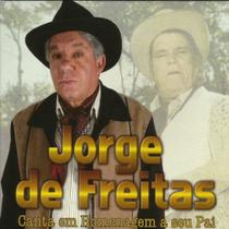 Cd - Jorge de Freitas - Canta em Homenagem a Seu Pai