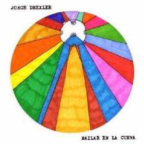Cd Jorge Drexler - Bailar En La Cueva - Warner Music