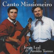 CD - Jorge Leal & Aroldo Torres - Canto Missioneiro