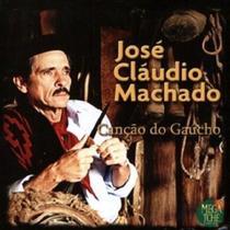 CD José Cláudio Machado Canção do Gaúcho - Mega tchê