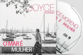 CD - Joyce Moreno - O Mar é Mulher