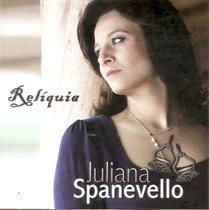 Cd - Juliana Spanevello - Reliquia Cd - Juliana Spanevello - Reliquia