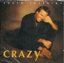 Cd Julio Iglesias - Crazy - COLUMBIA RECORDS