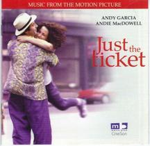 Cd Just The Ticket Music From (andy Garcia E Andie )Importa