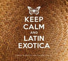 CD Keep Calm And Latin Exotica (2 CDS) Lord Melody/Young Kil