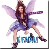 Cd Kéfera - é Fada Cd Kéfera - é Fada