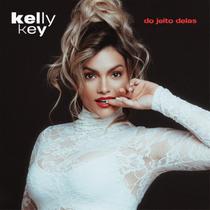 CD Kelly Key - Do Jeito Delas - Warner Music