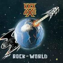 Cd - Kick Axe / Rock the World - UNM