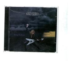 Cd Kiko Shred - Riding The Storm - NADYR CALVI RECORDS