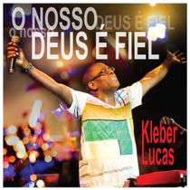 CD Kleber Lucas Nosso Deus é fiel - Mk Music