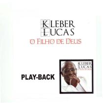 CD Kleber Lucas O Filho de Deus (Play-Back) - Mk Music