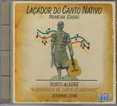 Cd - Laçador Do Canto Nativo - 1ª Edição - Usa Discos