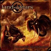 Cd Land Of Tears - The Ancient Ages Of Mankind - LC