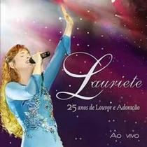 Cd lauriete - 25 anos de louvor e adoração Cd lauriete - 25 anos de louvor e adoração