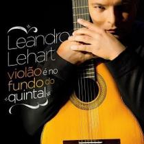 Cd leandro lehart - violão é no fundo de quintal