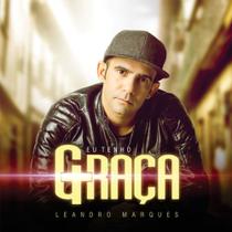 Cd leandro marques - eu tenho graça
