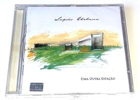 Cd Legião Urbana - Uma Outra Estação (lacrado) - EMI