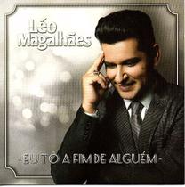 Cd Léo Magalhães - Eu Tô A Fim Alguém
