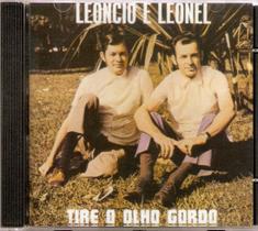Cd Leoncio E Leonel - Tire O Olho Gordo