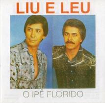 CD Liu e Leu - O Ipê Florido Raridade Original CD Liu e Leu - O Ipê Florido Raridade Original