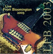 Cd Live From Bloomington 2003 - Lfb 2003 - UNION