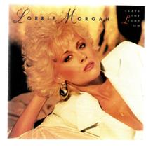 Cd lorrie morgan: leave the light on Cd lorrie morgan: leave the light on