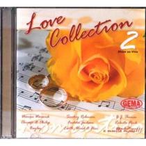 Cd Love Collection Volume 2 (smochey Robinson,B.J.Thomas Cd Love Collection Volume 2 (smochey Robinson,B.J.Thomas