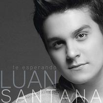 CD Luan Santana - Te Esperando Original