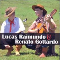 Cd - Lucas Raimundo & Renato Gottardo