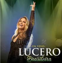 CD Lucero - Brasileira en Vivo - Universal