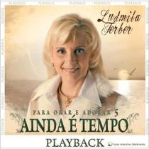 Cd Ludmila Ferber Ainda é Tempo (Play-Back)