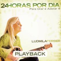 CD Ludmila Ferber Playback 24 Horas Por Dia Para Orar 4 CD Ludmila Ferber Playback 24 Horas Por Dia Para Orar 4