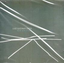 CD Luiz Gustavo Zago: Até Amanha