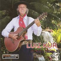 Cd - Luiz Kur - De Sul A Norte Cd - Luiz Kur - De Sul A Norte