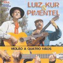 Cd - Luiz Kur & Pimentel - Violão A Quatro Mãos - Usa Discos