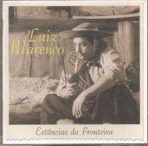 Cd - Luiz Marenco - Estâncias Da Fronteira Cd - Luiz Marenco - Estâncias Da Fronteira