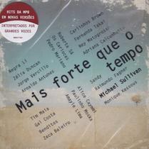 Cd Mais Forte Que O Tempo - Hits Da Mpb (Negra Li / Sandy