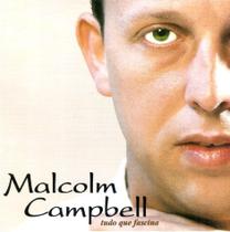 Cd Malcolm Campbell - Tudo Que Fascina - SONOBRÁS