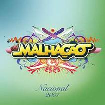 cd malhaçao - nacional 2007 - som livre