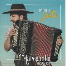 CD - Marcelinho Nunes - Daquele Jeito