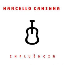 Cd - Marcello Caminha - Influência