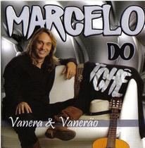 Cd - Marcelo Do Tchê - Vaneira & Vanerão