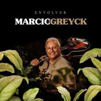 Cd marcio greyck - envolver lançamento