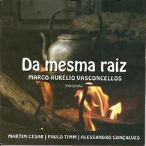 Cd - Marco Aurélio Vasconcellos - Da Mesma Raiz