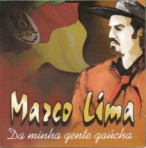 Cd - Marco Lima - Da Minha Gente Gaúcha - Pampeano