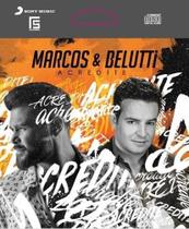 Cd Marcos & Belutti - Acredite - Epack