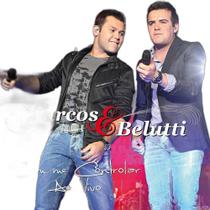 Cd Marcos E Belutti - Sei Me Controlar - Ao Vivo Cd Marcos E Belutti - Sei Me Controlar - Ao Vivo