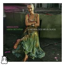 CD Maria Bethânia - A Menina dos Meus Olhos - Digipack - Hm